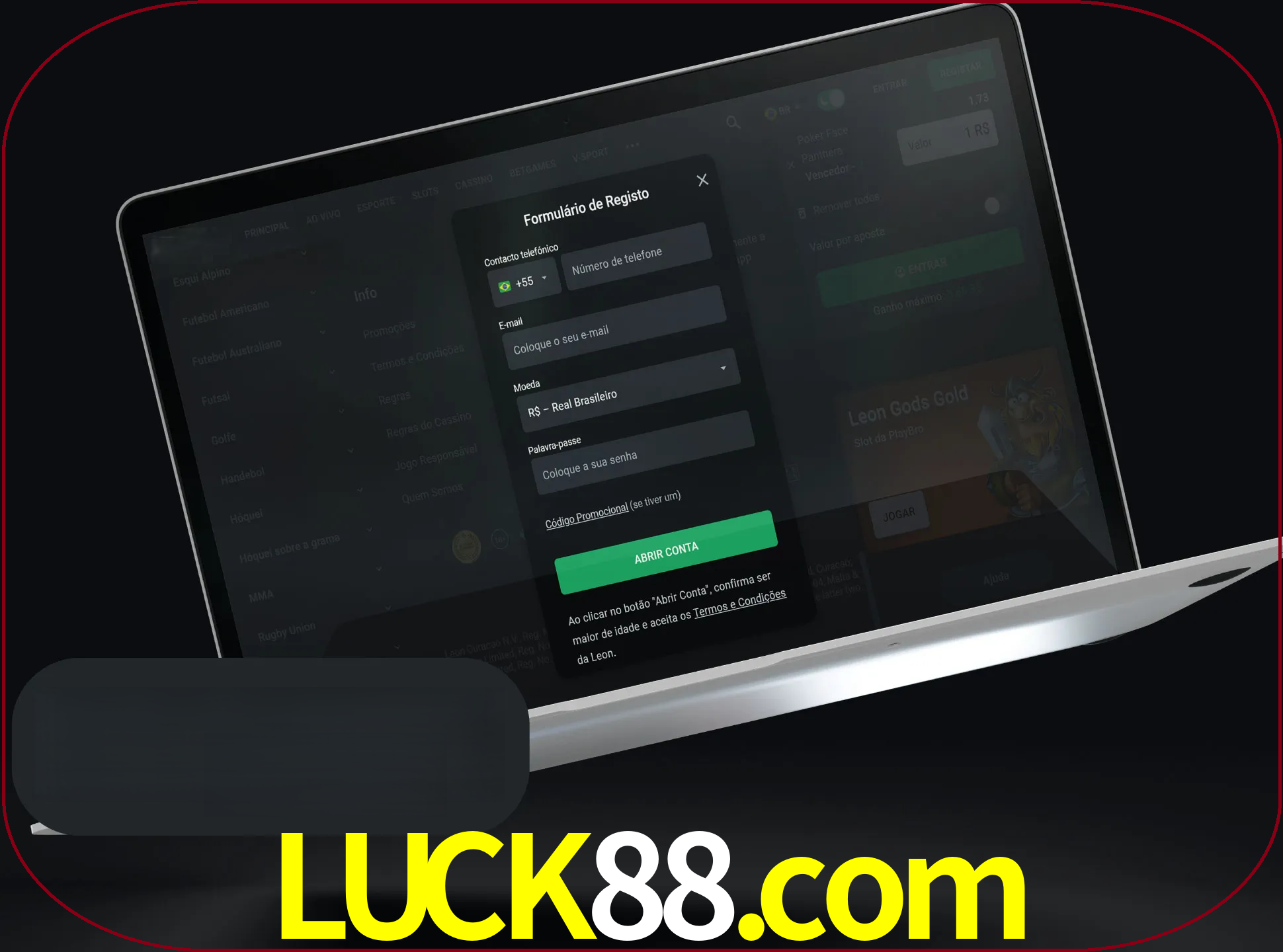 Abra o site da LeonBet e crie sua própria conta.