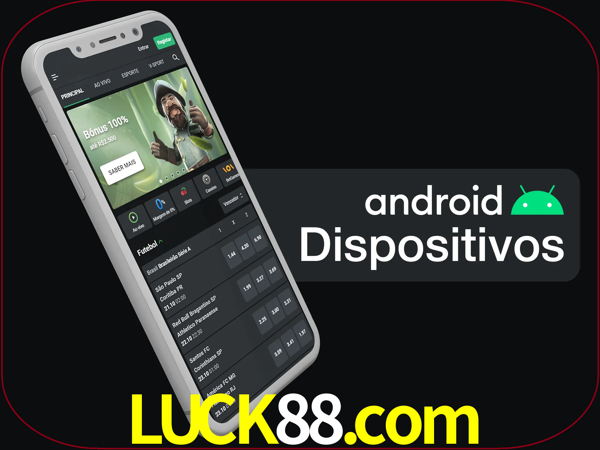 O aplicativo suporta a maioria de todos os dispositivos Android.