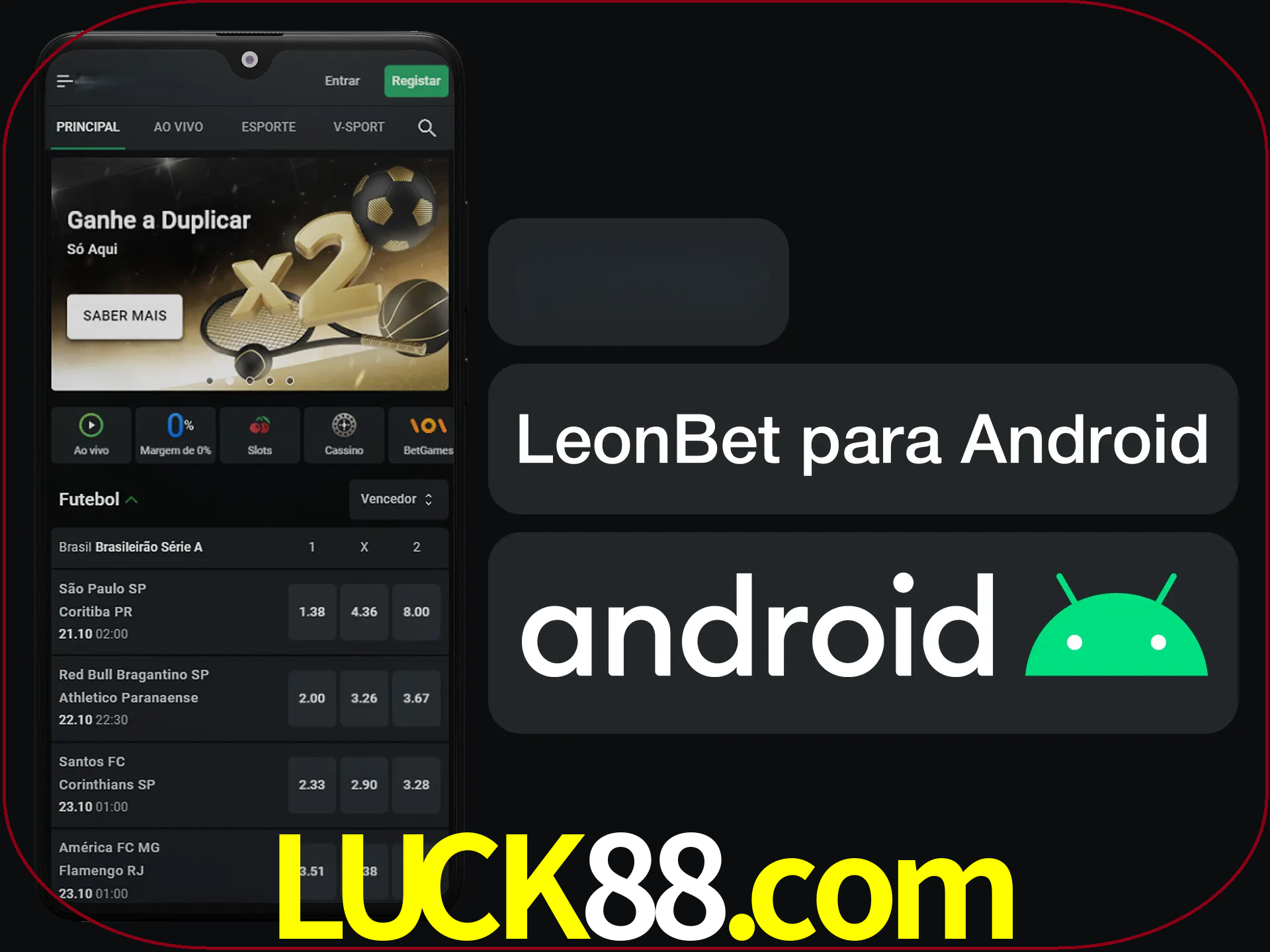 Adquira sua versão poket de LeonBet.